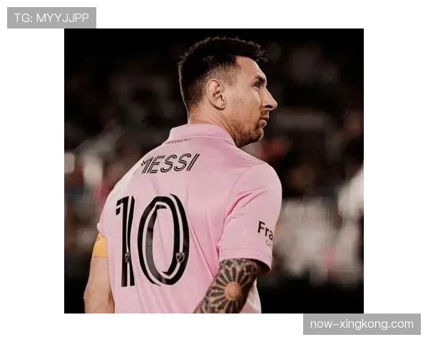 迈阿密国际传控体系成熟 梅西回撤组织效果显著